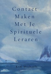 DUTCH EBOOK: Contact maken met je Spirituele Leraren